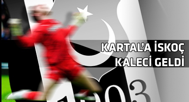 Beşiktaş Allan McGregor ile 3 yıllık anlaştı