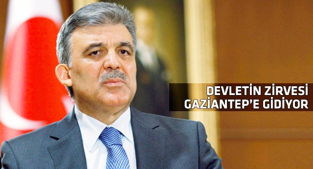 Cumhurbaşkanı Gül, Gaziantep'e gidiyor