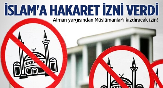 Almanya'da Peygamber Efendimiz'e Hakaret İzni!