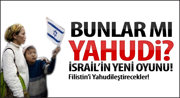 İsrail'in Yeni Yahudileri !