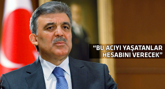 Cumhurbaşkanı Gül'den 10 şehit açıklaması