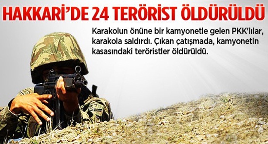 PKK karakola saldırdı: 24 terörist öldürüldü