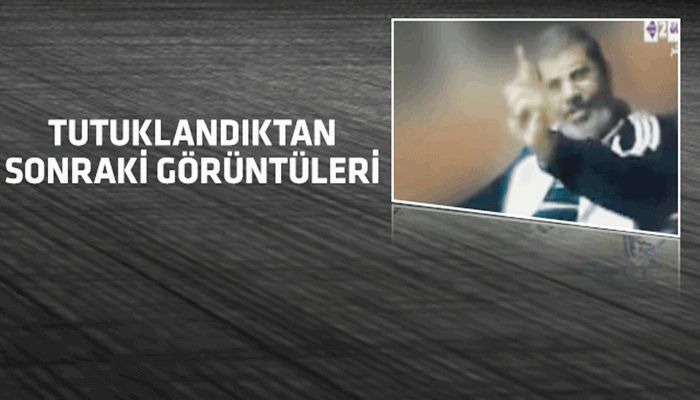 Mursi'nin Görüntüleri Ortaya Çıktı