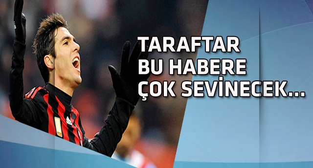 Kaka Galatasaray'da gibi
