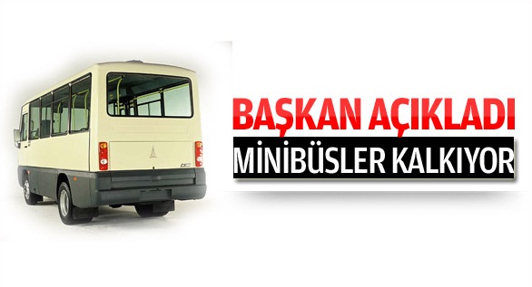 İstanbul'da minibüs dönemi sona eriyor!