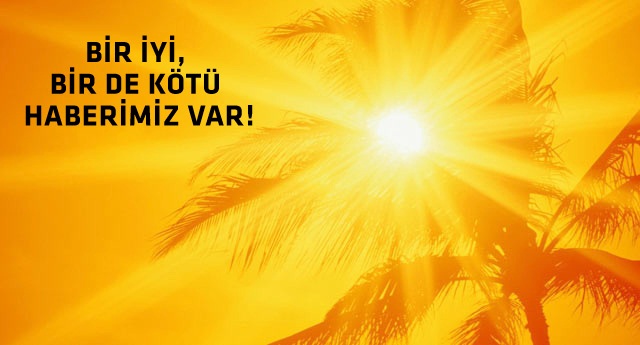 Ramazan'da havalar nasıl olacak?