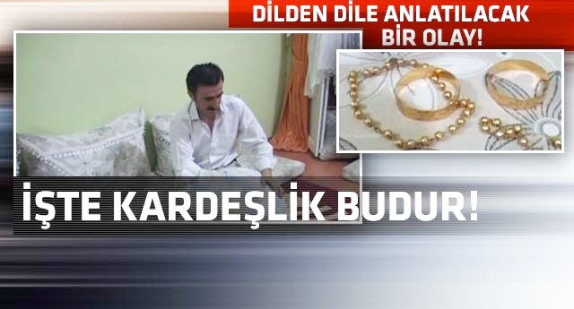 Depremzede aileden 'altın' vefa!