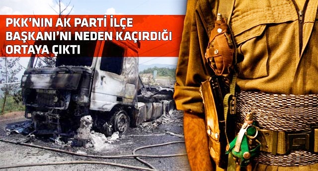 PKK'nın TIR Yakmasının arkasındaki büyük oyun!