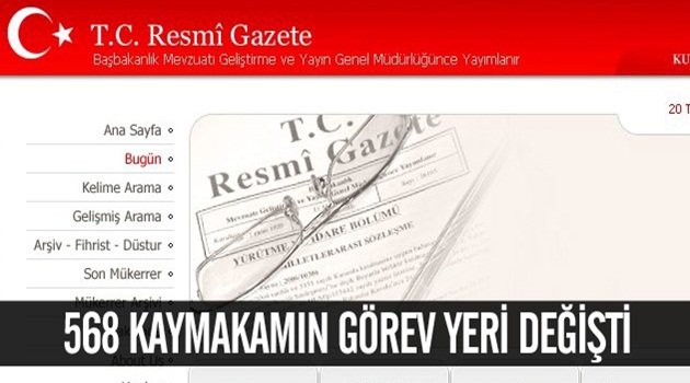 568 kaymakamın görev yeri değişti