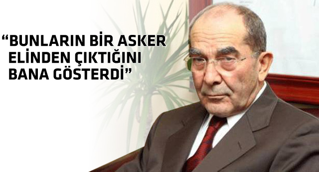 Hilmi Özkök: Komutanlar belli konularda beni sıkıştırdı