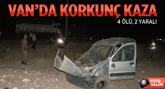 Van'da trafik kazası: 4 ölü
