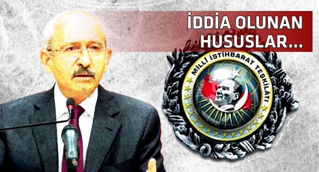 MİT'ten CHP'nin şok iddiasına cevap!
