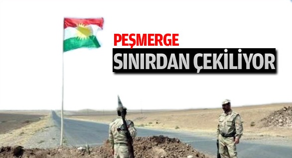 Peşmerge Suriye sınırından çekiliyor