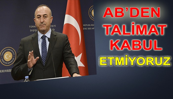 Dışişleri Bakanı Çavuşoğlu'ndan AB'ye Cevap