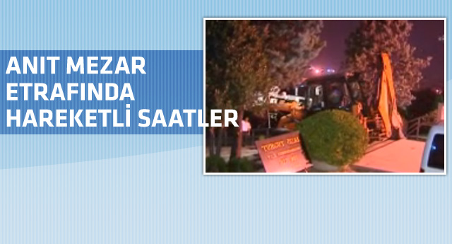 Özal'ın mezarına iş makinaları getirildi