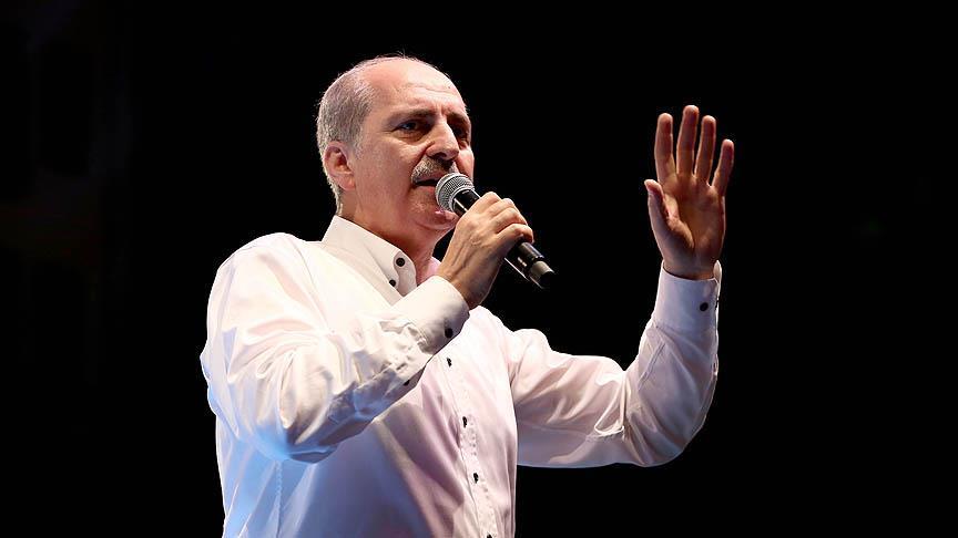Başbakan Yardımcısı Kurtulmuş: Bu hesap öyle kolay kapanmayacak