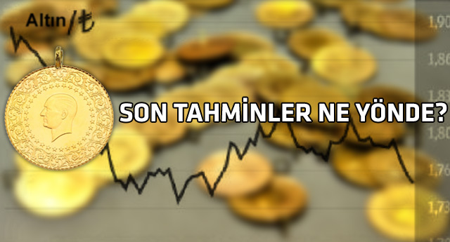 Altın fiyatları yükselecek mi, düşecek mi?