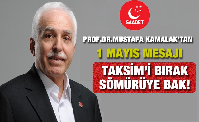 Taksimi bırak sömürüye bak