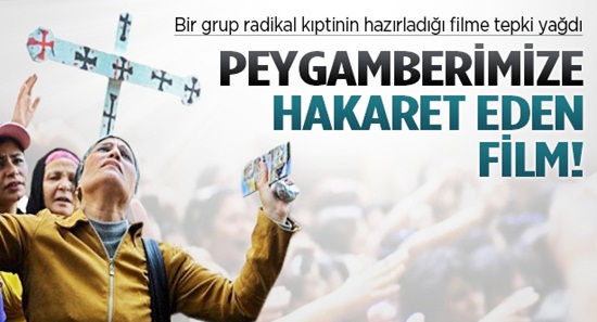Peygamberimize hakaret eden filme tepki
