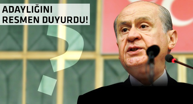 Bahçeli'ye karşı adaylığını açıkladı