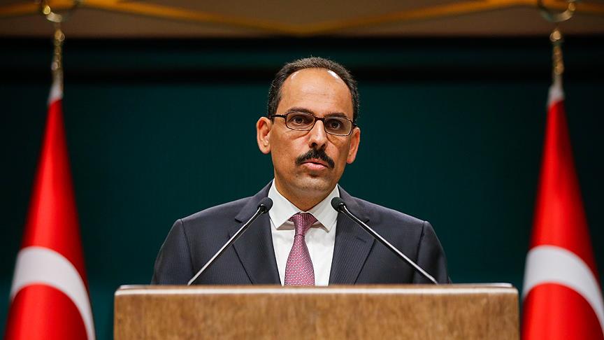Cumhurbaşkanlığı Sözcüsü Kalın: PYD ile anlaşma falan söz konusu değil