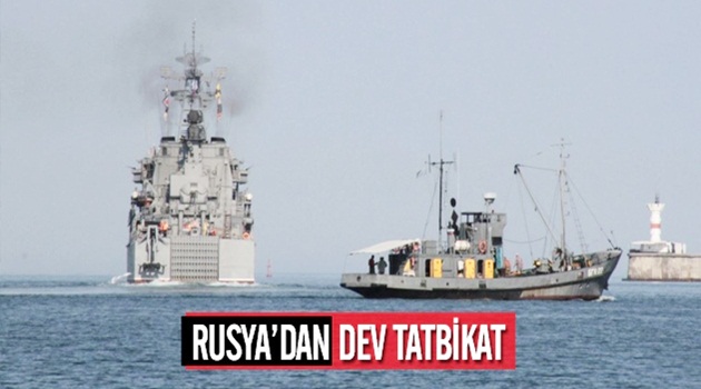 Rusya'dan dev tatbikat