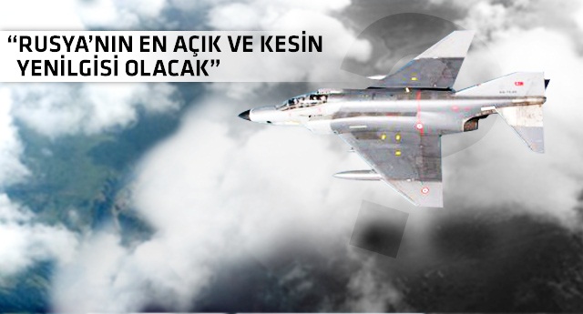 Türk jetinin düşürülmesindeki asıl sebep!