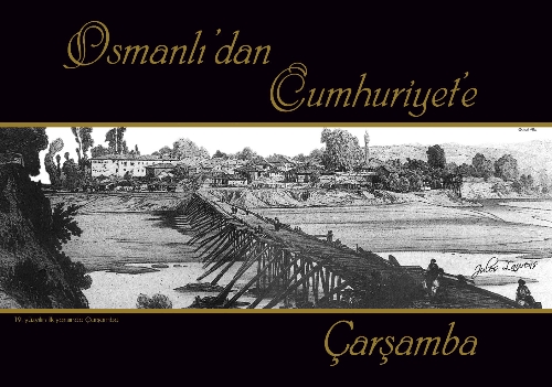 Çarşamba'nın kültürü fotoğraflarla anlatıldı