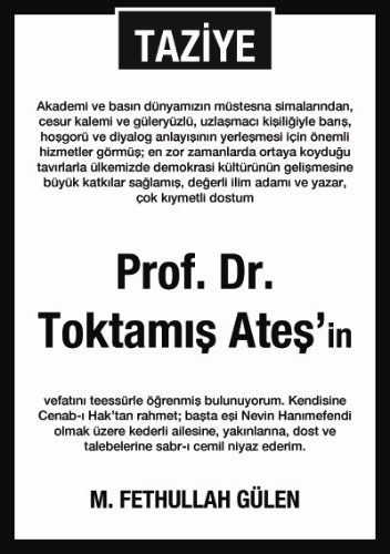Fethullah Gülen Hocaefendi'den Toktamış Ateş'e taziye mesajı